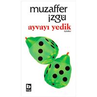 BİLGİ HİKAYE AYVAYI YEDİK 1