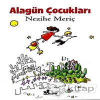 ÇINAR HİKAYE ALAGÜN ÇOCUKLARI 1