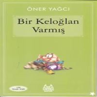 ARKADAŞ HİKAYE BİR KELOĞLAN VARMIŞ 1