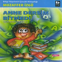 BİLGİ HİKAYE BEN ÇOCUKKEN DİZİSİ ANNE DERSİM BİTMEDİ 1