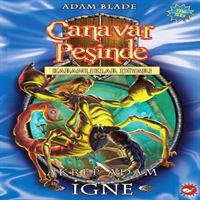 BEYAZ BALİNA HİKAYE CANAVAR PEŞİNDE-18: AKREP ADAM İĞNE 1