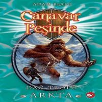 BEYAZ BALİNA HİKAYE CANAVAR PEŞİNDE-3: DAĞ TROLÜ ARKTA 1