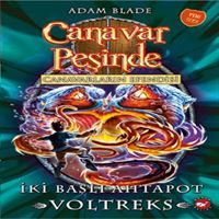 BEYAZ BALİNA HİKAYE CANAVAR PEŞİNDE-58: İKİ BAŞLI AHTAPOT VOLTREKS 1