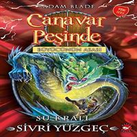 BEYAZ BALİNA HİKAYE CANAVAR PEŞİNDE-53: SU KRALI SİVRİ YÜZGEÇ 1