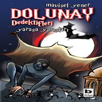 BİLGİ DOLUNAY DEDEKTİFLERİ YARASA YARIŞLARI 1