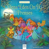 1001 ÇİÇEK HİKAYE DANS EDEN ON İKİ PRENSES 1