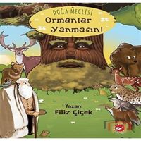 BEYAZ BALİNA HİKAYE DOĞA MECLİSİ - ORMANLAR YANMASIN 1