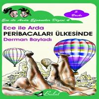 BULUT HİKAYE ECE İLE ARDA EFSANELER DİZİSİ-4 PERİBACALARI ÜLKESİNDE 1