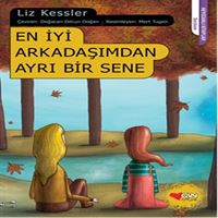 CAN HİKAYE EN İYİ ARKADAŞIMDAN AYRI BİR SENE 1