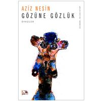 NESİN HİKAYE GÖZÜNE GÖZLÜK 1