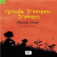 ELMA HİKAYE GÜNLE YARIŞAN YARISÇI 1