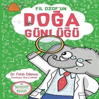 TAZE KİTAP HİKAYE KİTABI FİL OZOFUN DOĞA GÜNLÜĞÜ 1