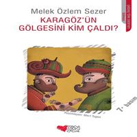 CAN HİKAYE KARAGÖZÜN GÖLGESİNİ KİM ÇALDI 1