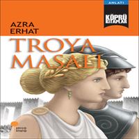 GÜNIŞIĞI KÖPRÜ KİTAPLAR 6 TROYA MASALI 1