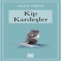 ARKADAŞ HİKAYE JULES VERNE KİP KARDEŞLER 1