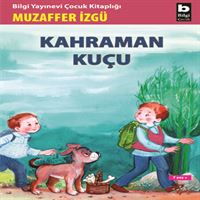 BİLGİ HİKAYE KAHRAMAN KUÇU 1