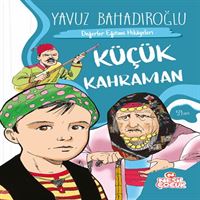 NESİL HİKAYE KÜÇÜK KAHRAMAN 1