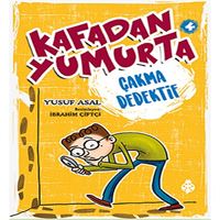 UĞURBÖCEĞİ KAFADAN YUMURTA 4 ÇAKMA DEDEKTİF 1