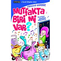 LAL HİKAYE MUTFAKTA BİRİ Mİ VAR 1