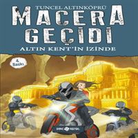 HAYAT MACERA GEÇİDİ 10 ALTIN KENTİN İZİNDE 1