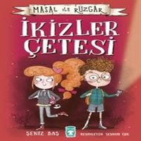 TİMAŞ MASAL İLE RÜZGAR - İKİZLER ÇETESİ 1