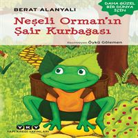 YAPI KREDİ HİKAYE NEŞELİ ORMANIN ŞAİR KURBAĞASI 1