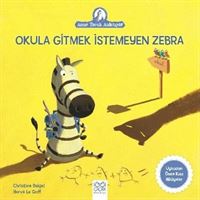 1001 ÇiÇEK OKULA GiTMEK iSTEMEYEN ZEBRA 1