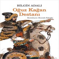 YAPI KREDİ OĞUZ KAĞAN DESTANI 1