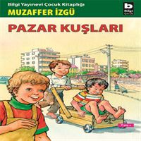 BİLGİ PAZAR KUŞLARI 1