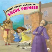 İŞ BANKASI HİKAYE RENKLİ ÇOCUK KLASİKLERİ - KÜÇÜK PRENSES 1
