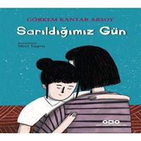 YAPI KREDİ SARILDIĞIMIZ GÜN 1