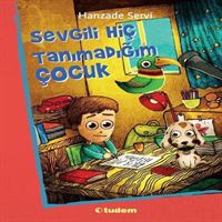 TUDEM HİKAYE SEVGİLİ HİÇ TANIMADIĞIM ÇOCUK İADESİZ 1