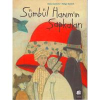 FİNAL HİKAYE SÜMBÜL HANIMIN ŞAPKALARI (CİLTLİ) 1