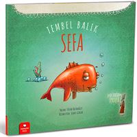 SEV HİKAYE TEMBEL BALIK SEFA 1