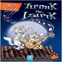 ALTIN HİKAYE TIRMIK İLE ISIRIK 1