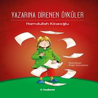 TUDEM HİKAYE YAZARINA DİRENEN ÖYKÜLER İADESİZ 1