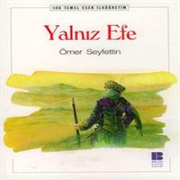 BILGE HİKAYE YALNIZ EFE 1