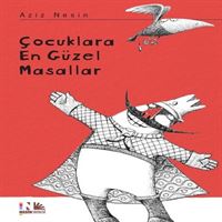 NESİN HİKAYE ÇOCUKLARA EN GÜZEL MASALLAR 1