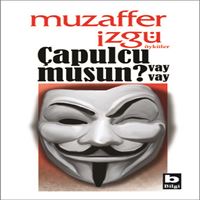 BİLGİ HİKAYE ÇAPULCU MUSUN VAY VAY 1