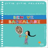 GÜNIŞIĞI ÇITIR ÇITIR FELSEFE 16 BEN VE BAŞKALARI 1