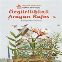HEP ÖZGÜRLÜĞÜNÜ ARAYAN KAFES 1
