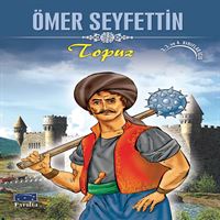 PARILTI HİKAYE ÖMER SEYFETTİN İNCE TOPUZ 1