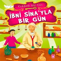 TİMAŞ HİKAYE ÜNLÜLERLE BİR GÜN: İBNİ SİNAYLA BİR GÜN 1