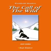 BEŞİR HİKAYE İNGİLİZCE LEVEL-4: THE CALL OF THE WİLD 1