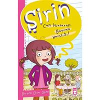 TİMAŞ ŞİRİN -14: CANKURTARAN BAYRAM HARÇLIĞI 1