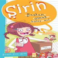 TİMAŞ ŞİRİN -3: BAŞKAN OLMAK KOLAY MI? 1