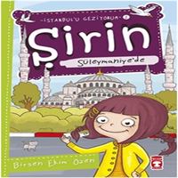 TİMAŞ ŞİRİN İSTANBULU GEZİYORUM-2-17: SÜLEYMANİYEDE 1