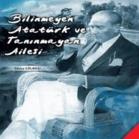 OKURYAZAR İNCELEME KİTABI BİLİNMEYEN ATATÜRK VE TANINMAYAN AİLESİ 1