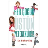 ALFA KİŞİSEL GELİŞİM HER ÇOCUK ÜSTÜN YETENEKLİDİR 1