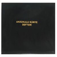 DİLMAN ANAOKULU KREŞ KÜNYE DEFTERİ 5311 CİLTLİ 96 YP 1